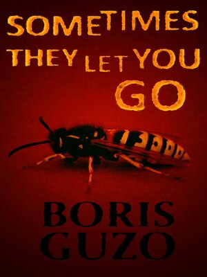 cover image of Sometimes They Let You Go